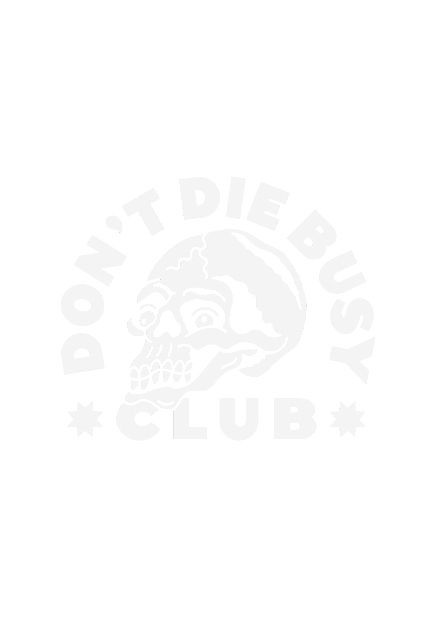 Don't Die Busy Club